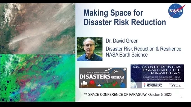 Intro slide from David Green’s keynote talk “Making Space for Disaster Risk Reduction.” Credits: NASA