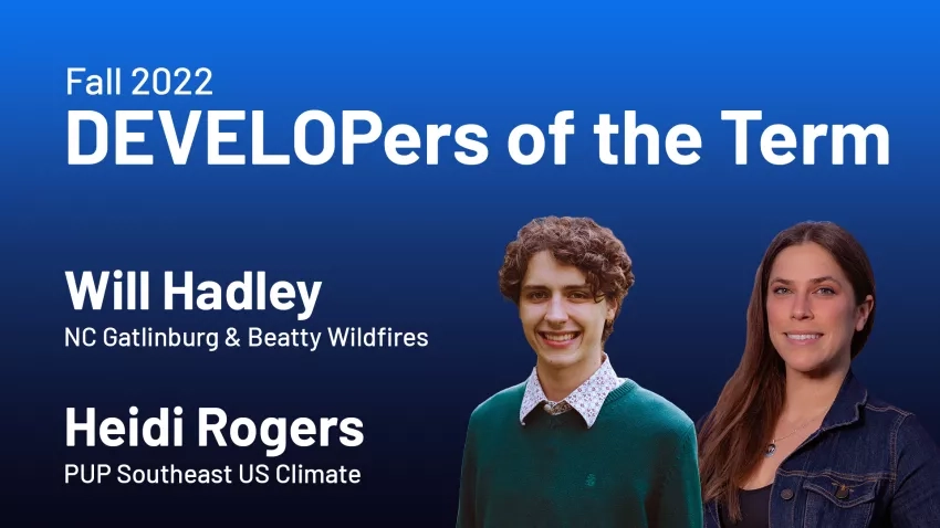 Fall 2022 DEVELOPers of the Term Will Hadley and Heidi Rogers